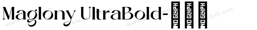 Maglony UltraBold字体转换